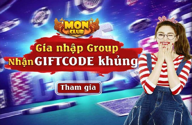 Gia nhập Mon Club nhận Giftcode Mon Club vô cùng giá trị