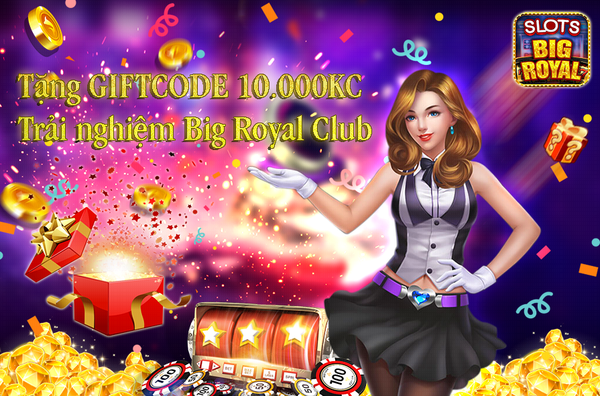 Tìm hiểu về Royal Club Giftcode 