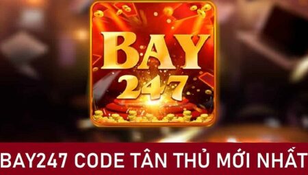 Cập nhật cho anh em người chơi Bay247 Giftcode mới nhất 2023